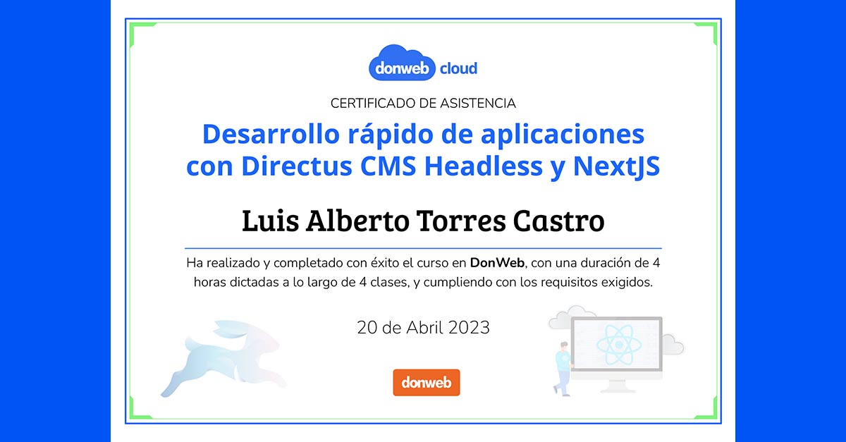 ¡Tengo mi certificado del curso Desarrollo de Aplicaciones con Low Code by @donweb!