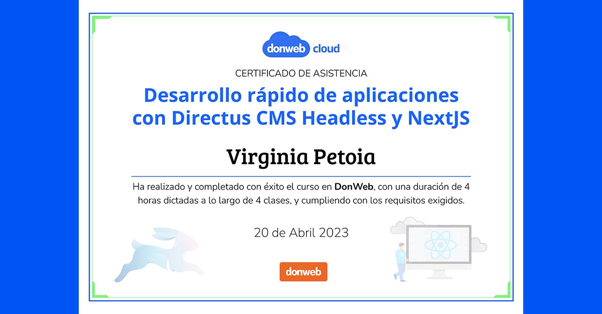 ¡Tengo mi certificado del curso Desarrollo de Aplicaciones con Low Code by @donweb!